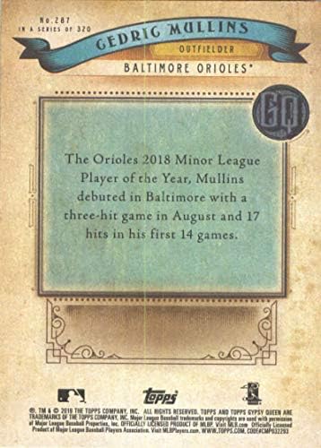 2019 Topps Cigány Királynő 287 Cedric Mullins RC Kezdő Baltimore Orioles Baseball, MLB