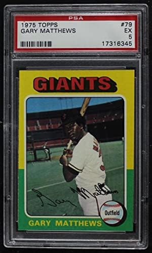 1975 Topps 79 Gary Matthews-t a San Francisco Giants (Baseball Kártya) PSA a PSA 5.00 Óriások