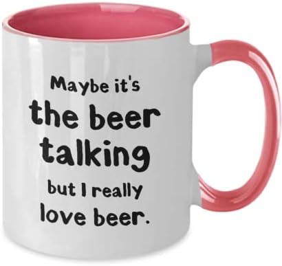 Vicces sörgyártás Bögre Talán a sör beszél belőlem, de én nagyon szeretem a sört Ajándék Férfiak, mind a Nők Két Hang, 11oz, Rózsaszín
