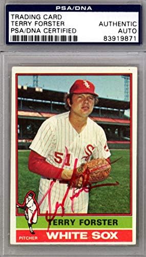 Terry Forster Dedikált 1976 Topps Kártya 437 Chicago White Sox-PSA/DNS 83919871 - Baseball Asztalon Dedikált Kártyák