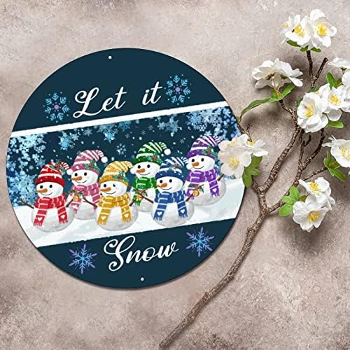 Let It Snow Hóember, Valamint Hópehely Vintage Kerek Fém Tábla Emléktábla Kör Fém Művészi Nyomatok Jel Emléktábla Viharvert Fal Jel
