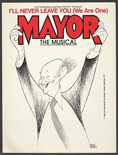 Ed KochPOLGÁRMESTER Lenny Wolpe/Charles Strouse/Al Hirschfeld Borító 1985 Off-Broadway-kotta