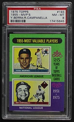 1975 Topps 193 1955 MVPs Yogi Berra/Roy Campanella Yankees/Dodgers (Baseball Kártya) PSA a PSA 8.00 Yankees/Dodgers