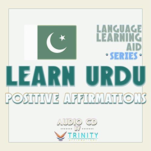 Nyelvtanulási Támogatás Sorozat: ismerje meg, Urdu Pozitív Állításokat Audio CD