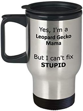 Igen, én vagyok egy Leopárd Gekkó Mama, De nem tudom Megjavítani Hülye Utazási Bögre - Vicces Leopárd Gekkó Mama ajándék