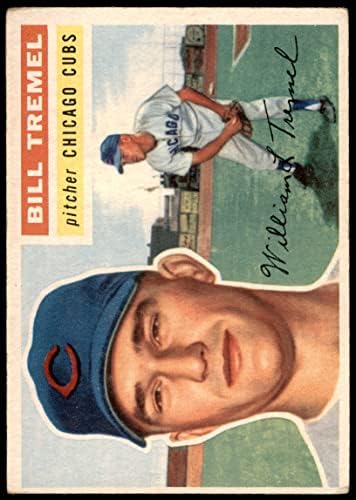 1956 Topps 96 Bill Tremel Chicago Cubs (Baseball Kártya) VG Cubs