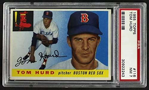 1955 Topps 116 Tom Hurd, a Boston Red Sox (Baseball Kártya) PSA a PSA 7.00 Red Sox