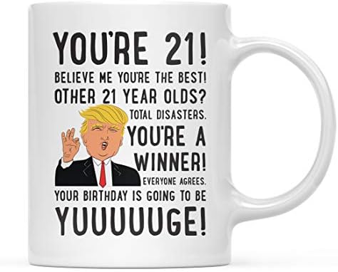 Andaz Nyomja meg Vicces Elnök Donald Trump 11oz. Bögre Születésnapi vicces Ajándék, 21 vagy! Yuuuuge Születésnapot, 1-Csomag, 21 Születésnapi